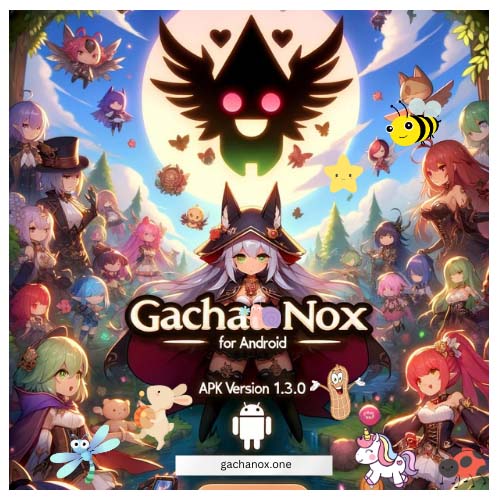 gacha nox apk